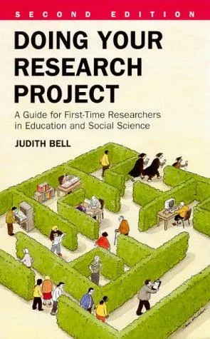 Doing Your Research Project: A Guide for First-Time Researchers in Education and Social Science