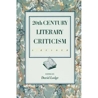 20th century literary criticism: a reader