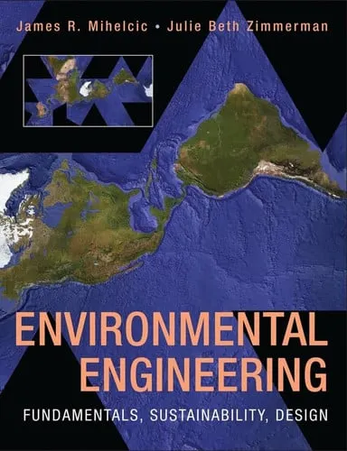 Environmental Engineering Fundamentals, Sustainability, Design