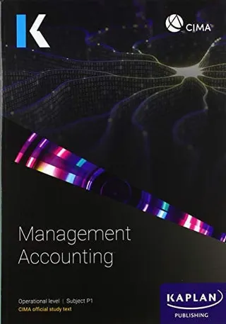 CIMA. Subject P1. Management accounting: study text