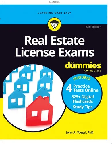 Real Estate License Exams For Dummies Book + 4 Practice Exams + 525 Flashcards Online