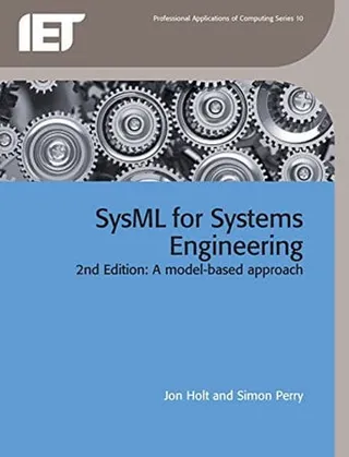 SysML for systems engineering: a model-based approach