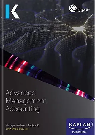 CIMA. Subject P2. Advanced management accounting