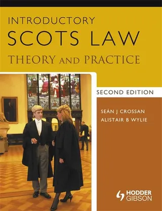 Introductory Scots law: theory and practice