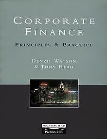 Corporate Finance : Principles & Practice