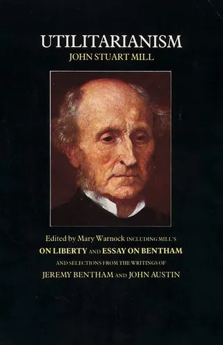 Utilitarianism / On Liberty / Essay on Bentham