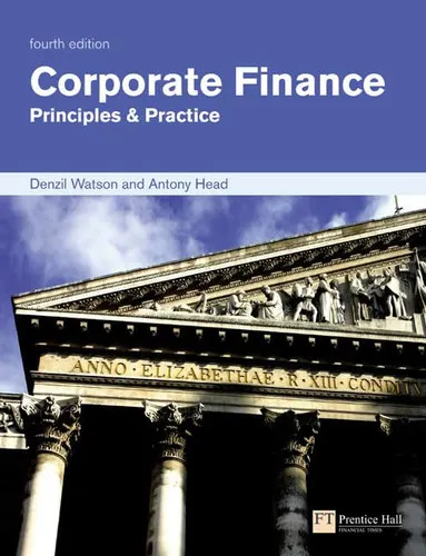 Corporate Finance Principles & Practice