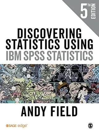 Discovering statistics using IBM SPSS statistics
