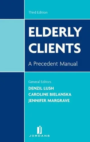 Elderly clients: a precedent manual