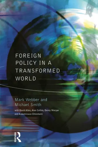 Foreign Policy in a Transformed World