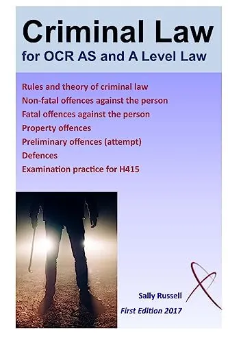 Criminal Law for OCR AS and a Level With an Introduction to the Nature of Law