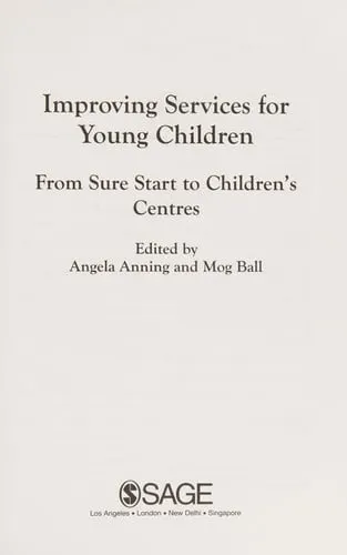 Improving Services for Young Children From Sure Start to Children's Centres