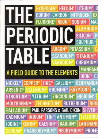 The periodic table: a field guide to the elements