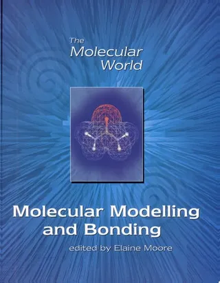 Molecular modelling and bonding