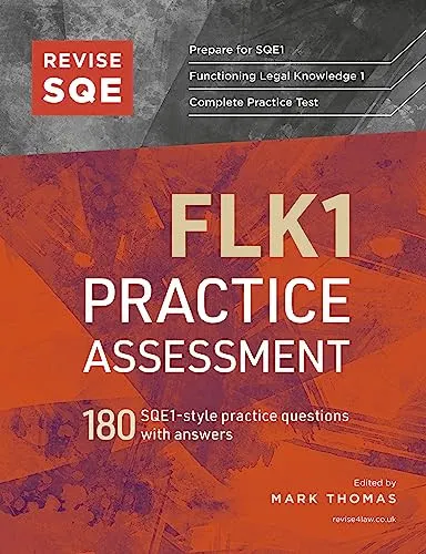 Revise SQE FLK1 Practice Assessment 180 SQE1-style Questions with Answers