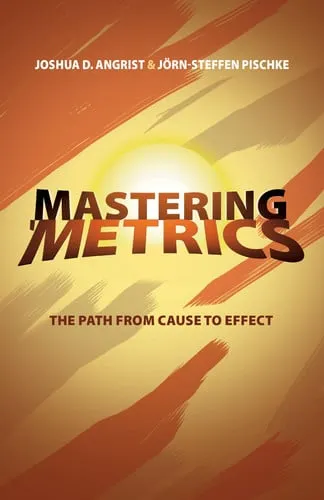 Mastering 'Metrics The Path from Cause to Effect
