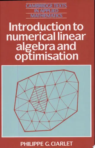 Introduction to Numerical Linear Algebra and Optimisation