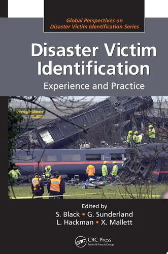 Disaster Victim Identification Experience and Practice