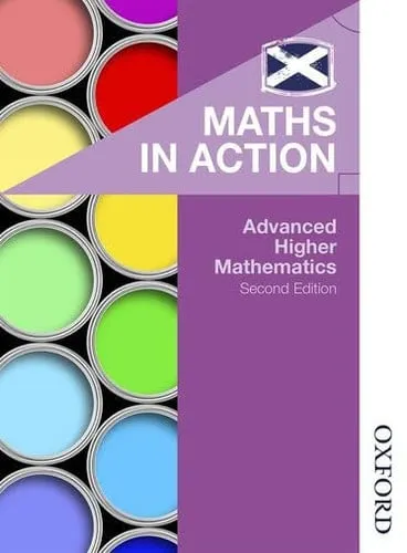 Maths in Action Advanced Higher Mathematics