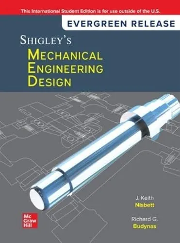 Shigley`s Mechanical Engineering Design