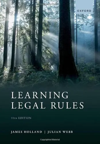 Learning Legal Rules A Students' Guide to Legal Method and Reasoning