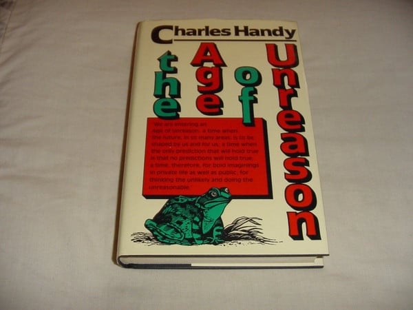 The age of unreason