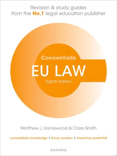 EU Law Concentrate Law Revision and Study Guide
