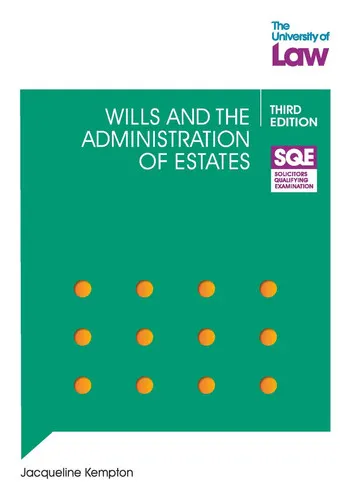 Wills and the Administration of Estates