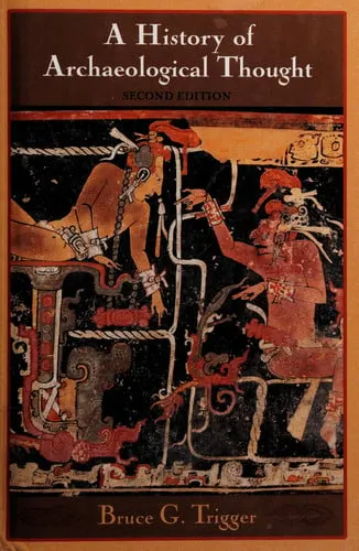 A history of archaeological thought