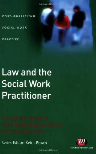 Law and the Social Work Practitioner A Manual for Practice