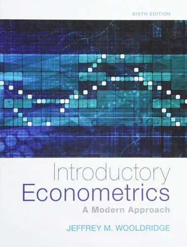 Introductory Econometrics: A Modern Approach - Standalone Book Sixth Edition