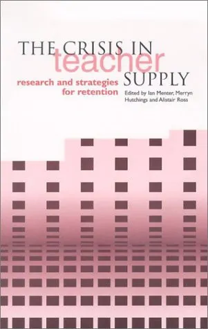 The Crisis in Teacher Supply Research and Strategies for Retention