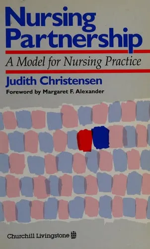 Nursing partnership: a model for nursing practice