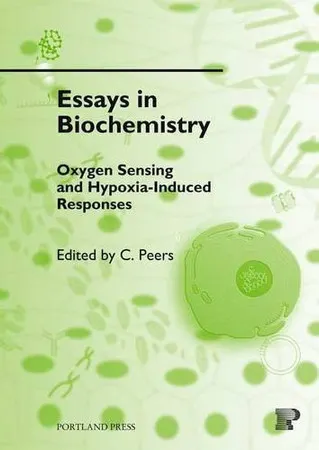 Oxygen Sensing and Hypoxia-induced Responses