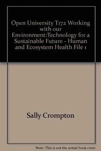 T172 working wýth our environment : Technology for a sustainable future: energy file 1