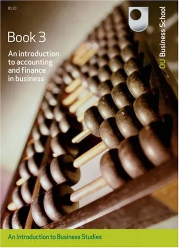 Book 3: an Introduction to Accounting and Finance in Business