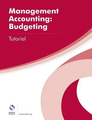 Management Accounting Budgeting. Tutorial