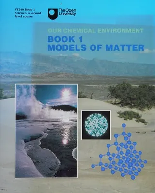Our Chemical Environment: Models of matter