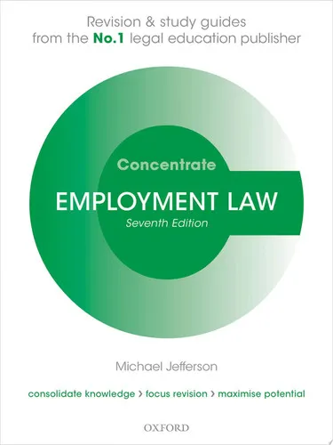Employment Law Concentrate Law Revision and Study Guide