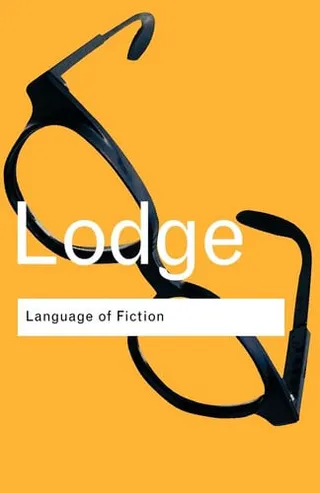 Language of fiction: essays in criticism and verbal analysis of the English novel