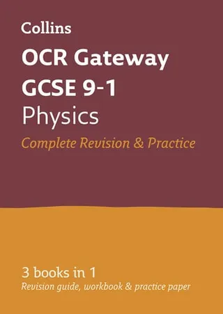 OCR Gateway GCSE 9-1 Physics All-In-One Complete Revision and Practice: Ideal for the 2026 and 2027 Exams (Collins GCSE Grade 9-1 Revision)