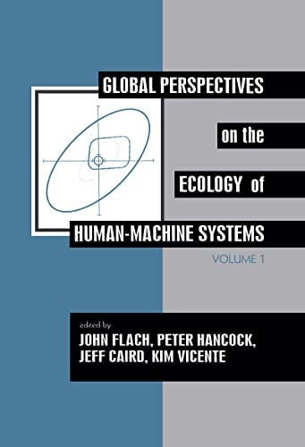 Global perspectives on the ecology of human-machine systems