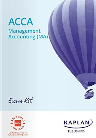 ACCA. Applied knowledge. Diploma in accounting and business. Managerial accounting (MA-FMA).. Exam kit