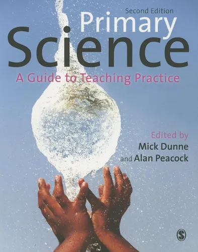 Primary Science A Guide to Teaching Practice