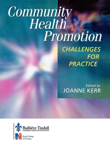 Community Health Promotion Challenges for Practice