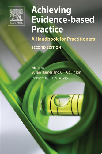 Achieving evidence-based practice: a handbook for practitioners