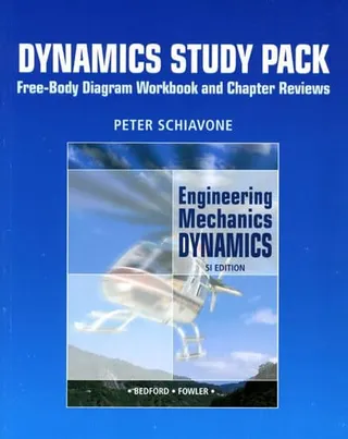 Dynamics Study Pack Free-body Diagram Workbook and Chapter Reviews
