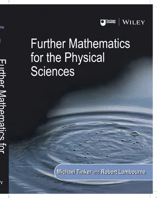 Further Mathematics for the Physical Sciences