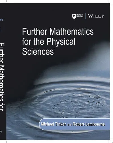 Further Mathematics for the Physical Sciences