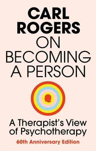 On Becoming a Person A Therapist's View of Psychotherapy